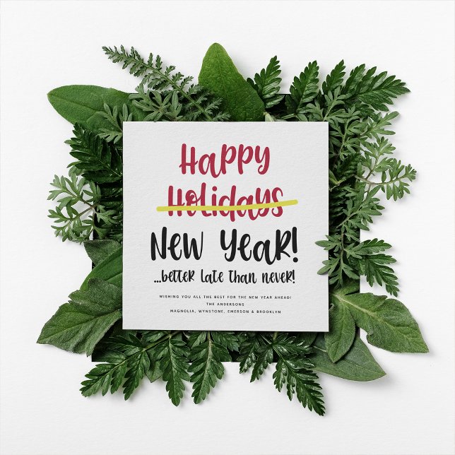 Tarjeta Festiva Funny Late Happy New Year Photo Holiday Card (Subido por el creador)