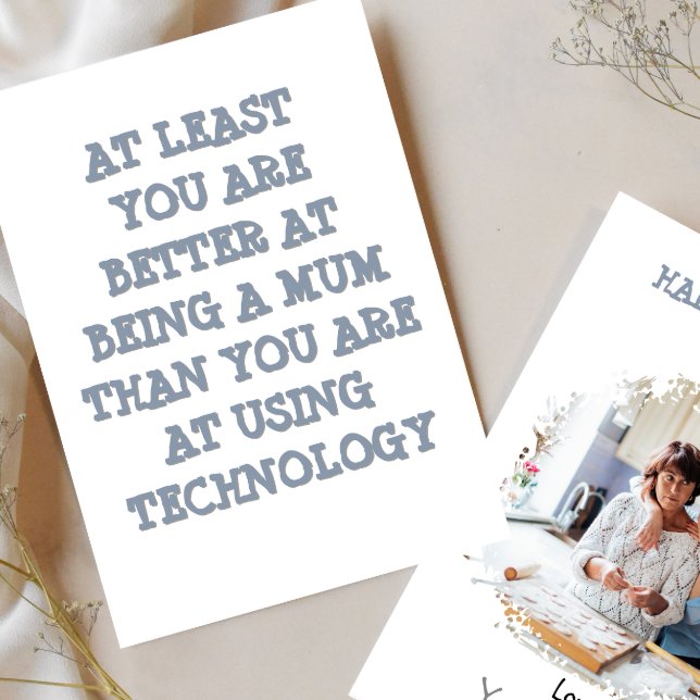 Tarjeta Festiva Funny Mother's day photo TECH SUPPORT MOM Card  (Subido por el creador)