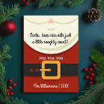 Tarjeta Festiva Funny Navidades Santa Claus Naughty y Nice Photo<br><div class="desc">¿Has sido travieso o amable este año? ¡¡¡Bien con un poco travieso está bien!!! Este diseño de tarjeta de vacaciones incluye un traje santa y el texto de su personalizado en la parte delantera y trasera. Añade también una pequeña foto cuadrada al fondo. Divertido y lindo - seguro que difundirá...</div>