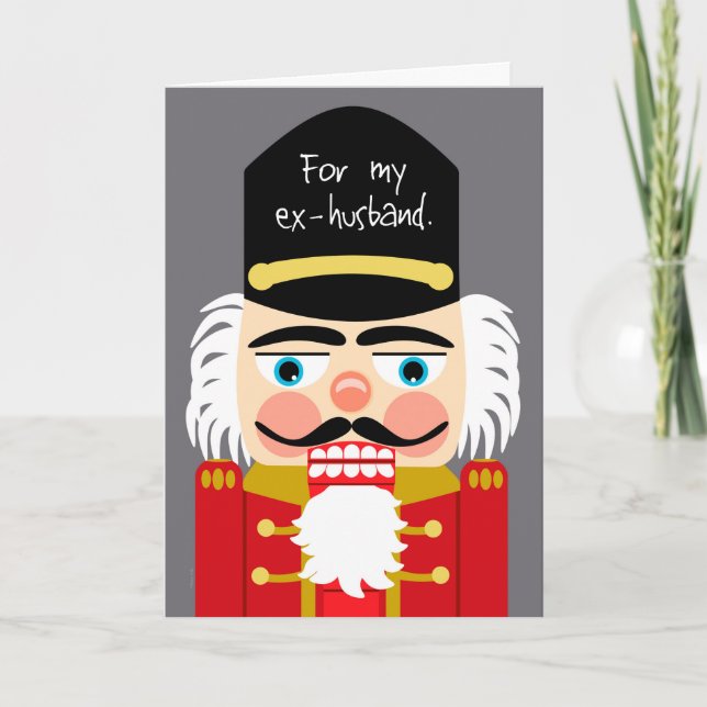 Tarjeta Festiva Funny Rude Nutcracker Navidades ex marido (Anverso)