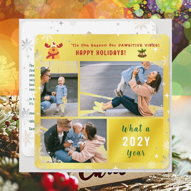 Tarjeta Festiva Funny Rudolph Cute Felices Fiestas Doradas 3 Foto (Cute Funny Rudolph Pawsitive Vibes Happy Holidays 'Tis the Season 3 Photos Golden What a Year Letter)