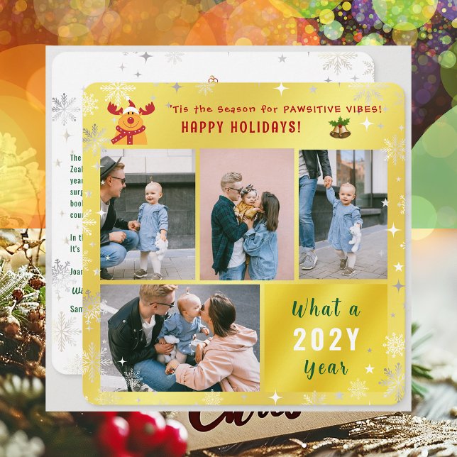 Tarjeta Festiva Funny Rudolph Happy Holidays Cute Golden 4 fotos (Cute Funny Rudolph Pawsitive Vibes Happy Holidays 'Tis the Season 4 Photos Golden What a Year Letter)