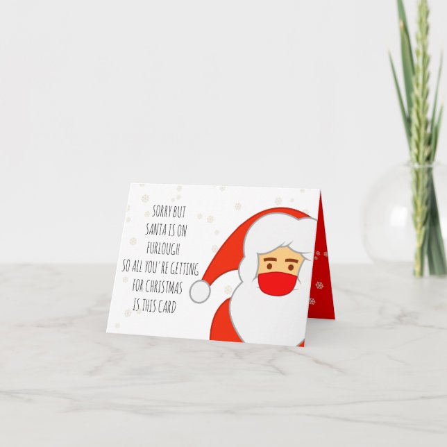 Tarjeta Festiva Funny Santa en Furlough Happy Christmask Covid (Anverso)