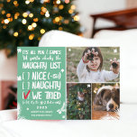 Tarjeta Festiva Funny Santa Naughty lista 3 fotos de Navidades ver<br><div class="desc">Graciosa lista de comprobación de Santa Naughty,  todo es divertido y juegos hasta que Santa revise la lista traviesa! Añade 3 de tus fotos favoritas,  con copos de nieve,  ladrillos de pino y una tipografía fresca,  moderna y divertida. Felices vacaciones con un fondo verde. ¡Todos los colores son editables!</div>