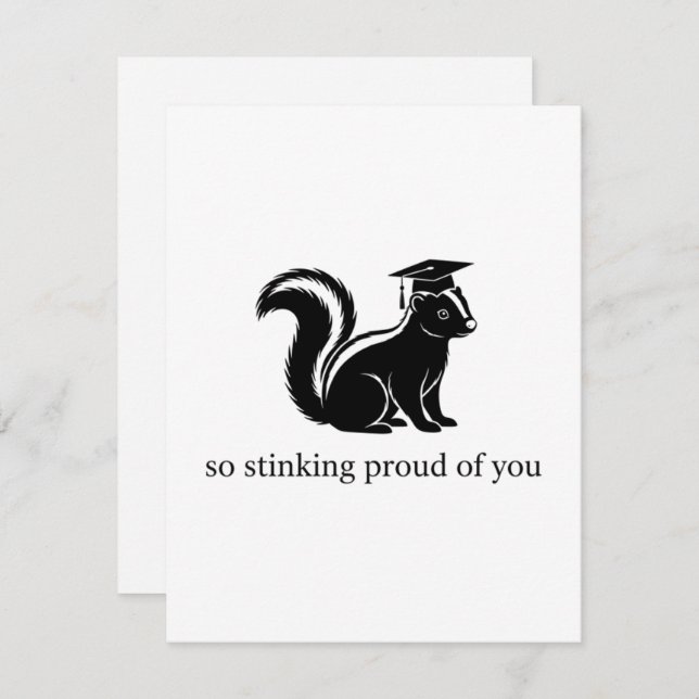 Tarjeta Festiva Funny Skunk Graduation Card – So Stinking Proud (Anverso / Reverso)