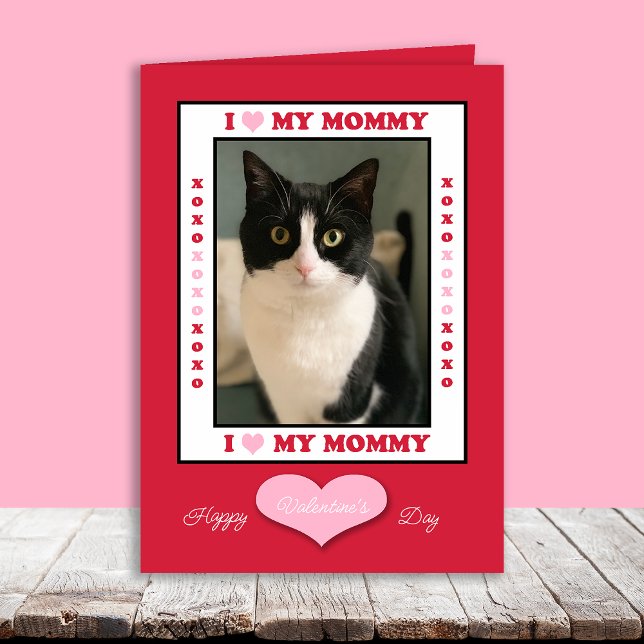 Tarjeta Festiva Funny Valentine Day from Cat to Meowmy Your Photo (Subido por el creador)