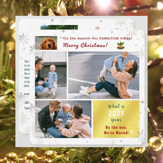 Tarjeta Festiva Gato de perro gracioso que hemos mudado a nuevo ho (Funny Pet Dog Pawsitive Vibes Christmas We've Moved 5 Photos Elegant Cute Modern Letter What a Year)
