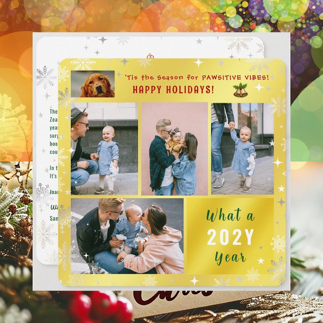 Tarjeta Festiva Gato gracioso de perro qué año 5 fotos colocan el  (Cute Funny Pet Dog Pawsitive Vibes Happy Holidays 'Tis the Season 5 Photos Golden What a Year Letter)