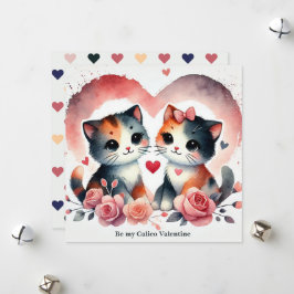 Tarjeta Festiva Gatos Lindos "Sé Mi San Valentín Calico" Acuarela