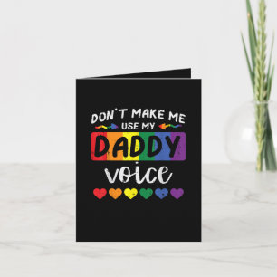 Tarjeta Festiva Gay No Me Hagas Usar Voz De Papá