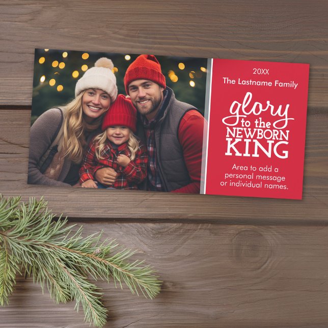 Tarjeta Festiva Gloria al recién nacido Rey - Foto roja blanca (Add 1 photo to this classic photo card that can be printed or sent out to friends and family.)