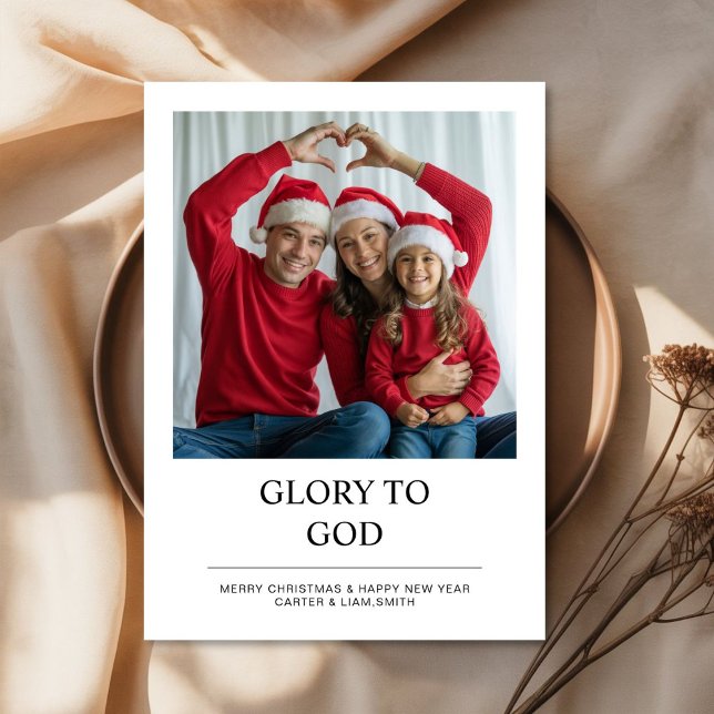 Tarjeta Festiva Glory to God Faith Family Christmas Photo Card (Subido por el creador)
