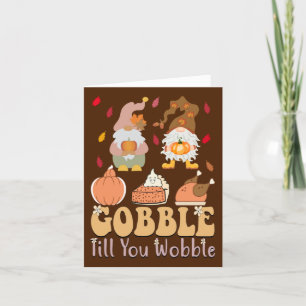 Tarjeta Festiva Gnomes Gobble Hasta Que Tocas Acción De Gracias