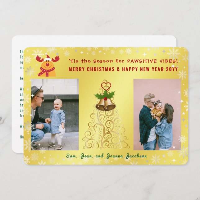 Tarjeta Festiva Graciosa Pawsitive Rudolph Photos Letter Cute Gold (Anverso / Reverso)