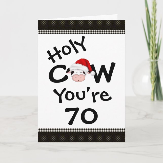 Tarjeta Festiva Graciosa vaca Santa Eres 70 Navidades Cumpleaños (Anverso)
