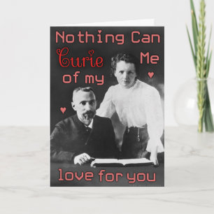 Tarjeta Festiva Gracioso El día de San Valentín Curie Química Geek