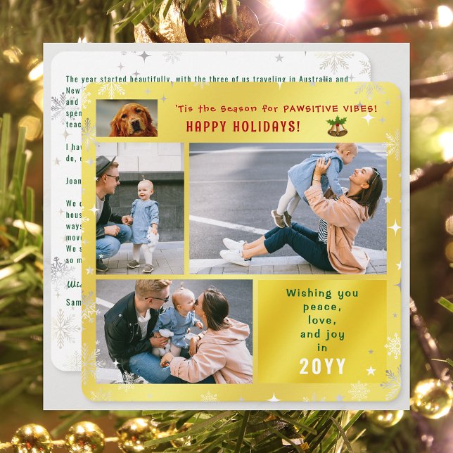 Tarjeta Festiva Gracioso gato de perro Paz Alegría Alegría 4 fotos (Elegant Golden Cute Funny Pawsitive Vibes Pet Dog Happy Holidays 4 Photos Peace Love Joy Snowflakes)