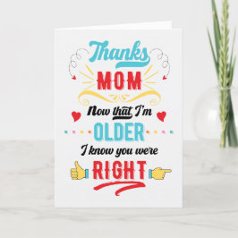 Tarjeta Festiva Gracioso gracias a mamá que tenías razón en el día