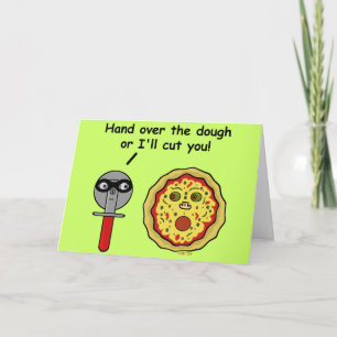 Tarjeta Festiva Gracioso Pizza Cutter Dough Pun