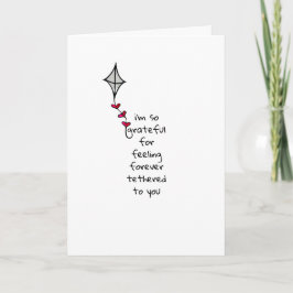 Tarjeta Festiva Grateful for being Tethered to you Love Card