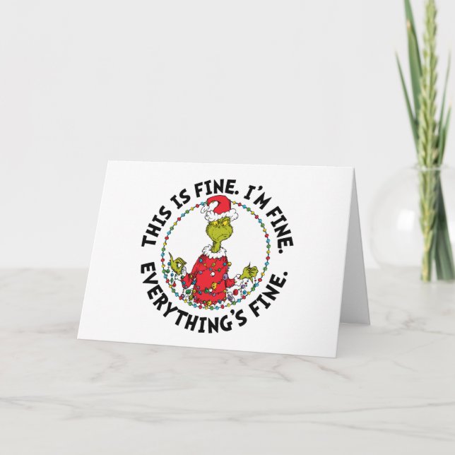 Tarjeta Festiva Grinch | Everything's Fine (Anverso)