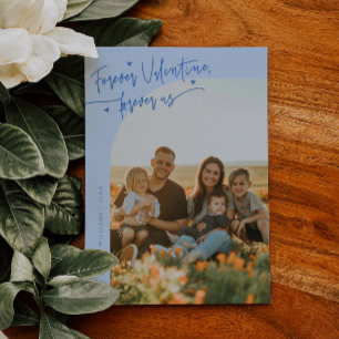 Tarjeta Festiva Guión de Forever Us Foto de San Valentín Azul Hiel