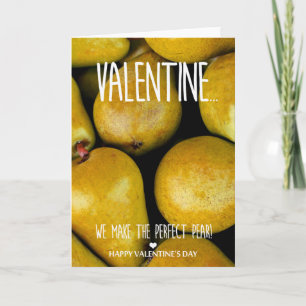 Tarjeta Festiva Hacemos la pera perfecta para el Día de San Valent