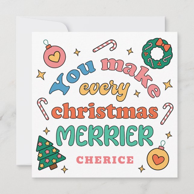 Tarjeta Festiva Hacen Que Todos Los Navidades Sean Más Meros | Ret (Anverso)