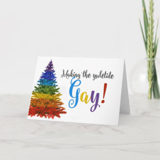 Tarjeta Festiva ¡Haciendo Gay Yuletide!