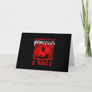Tarjeta Festiva Halloween En Un Mundo Lleno De Princesas Sé Una Br