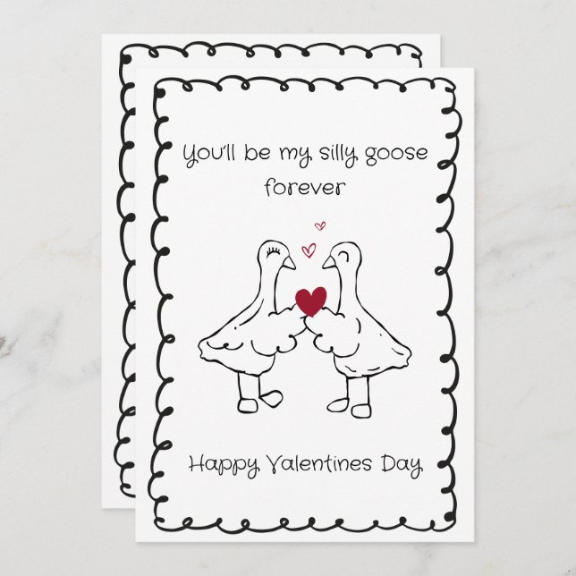 Tarjeta Festiva Hand Drawn Silly Goose Funny Saying Valentines Day (Anverso / Reverso)