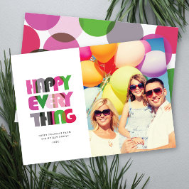 Tarjeta Festiva Happy Everything Bold Colorous Typography Photo