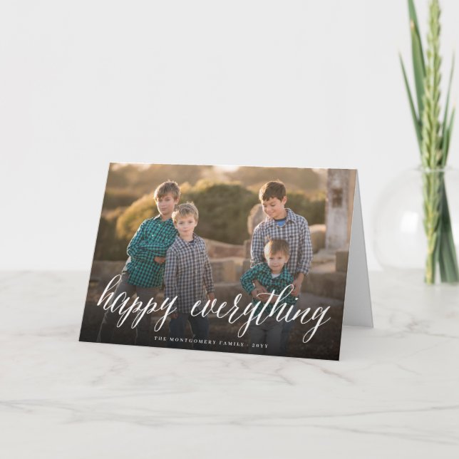 Tarjeta Festiva Happy Everything Simple White Script Photo Moderne (Anverso)