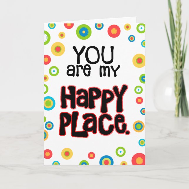 Tarjeta Festiva Happy Place Valentine Love (Anverso)