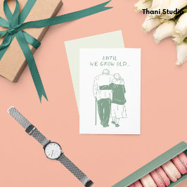 Tarjeta Festiva Hasta que Envejecemos San Valentín Moderno Minimal