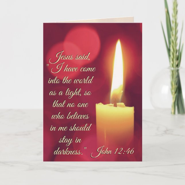 Tarjeta Festiva He venido como una luz, Juan 12:46 Verso de la Bib (Anverso)