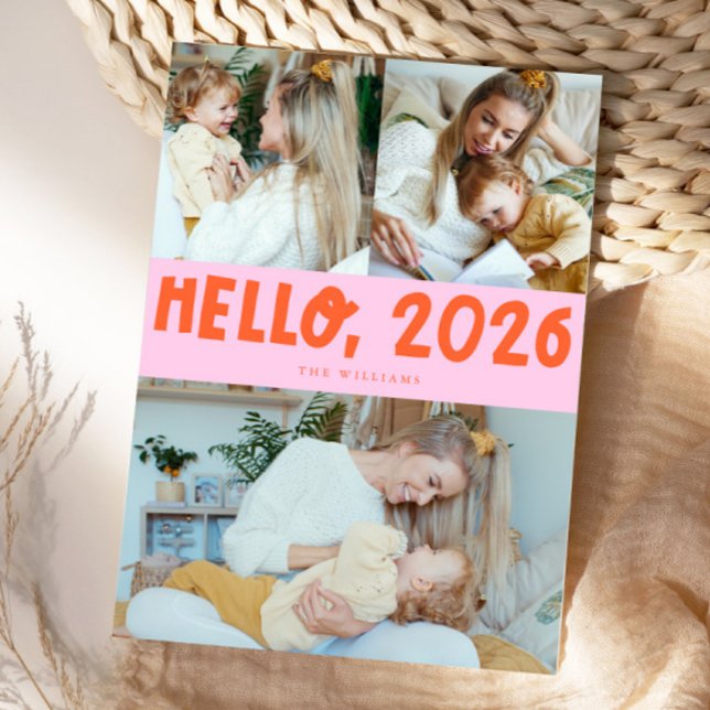 Tarjeta Festiva Hello 2026 Typography Orange Pink Photo (Subido por el creador)