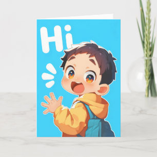 Tarjeta Festiva Hi Cute Boy Anime