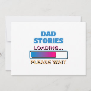 Tarjeta Festiva Historias de Papá Cargando Por Favor Espere
