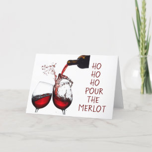 TARJETA FESTIVA **HO HO HO POUR THE MERLOT** HOL DE NAVIDADES SECU