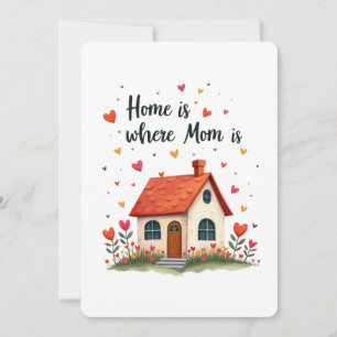Tarjeta Festiva Hogar Es Donde Está Mamá – Dulce y Sentido Día de 