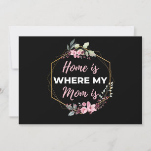 Tarjeta Festiva Hogar Es Donde Está Mi Mamá