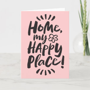 Tarjeta Festiva ¡HOGAR, mi lugar feliz! Homebody - Moda Rosa