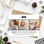 Tarjeta Festiva Hogar para la foto de perro de color negro de vaca<br><div class="desc">La tarjeta de Navidades "Hogar por las vacaciones", con el tema de nuestro perro mascota, incluye un collage de tres fotos cuadradas de tu nuevo cachorro para compartirlas con amigos y familiares. Personalice el texto con un saludo personalizado, su apellido o familia, el nombre de su cachorro y el año....</div>