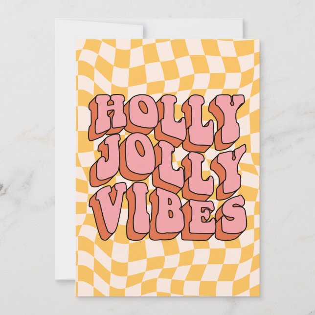 Tarjeta Festiva Holly Jolly Vibes - Regalo de vacaciones retro (Anverso)