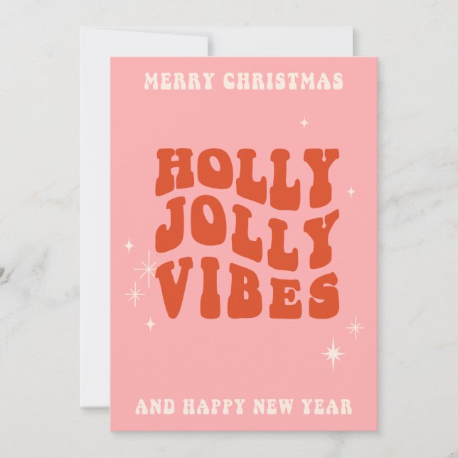 Tarjeta Festiva Holly Jolly Vibes - Un mensaje festivo alegre (Anverso)