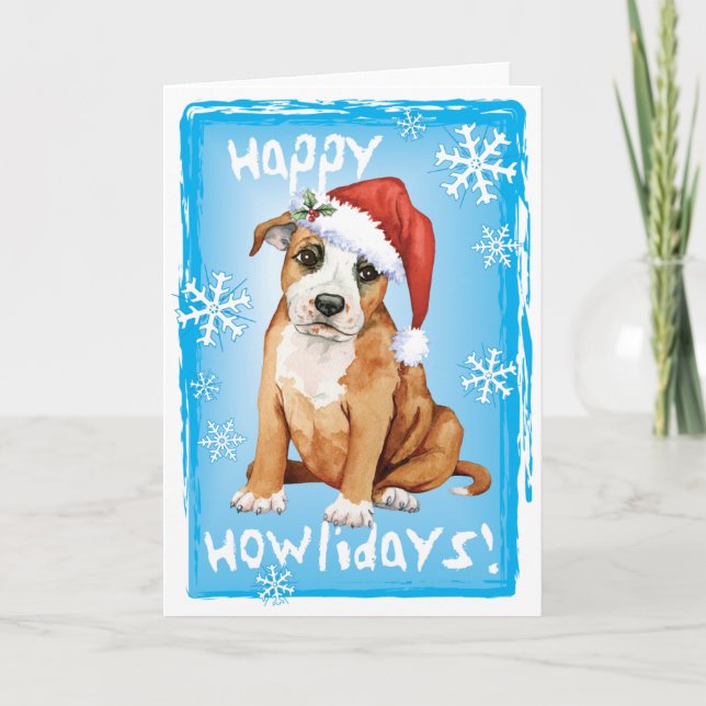 Tarjeta Festiva Howlidays feliz Staffordshire bull terrier (Anverso)