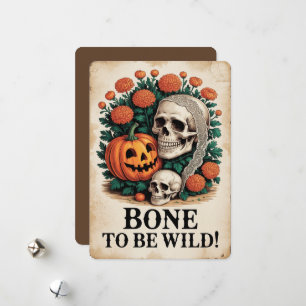 Tarjeta Festiva "¡Hueso Para Ser Salvaje!" Halloween