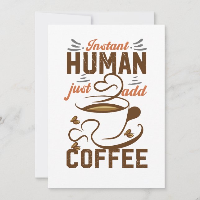 Tarjeta Festiva Humano instantáneo Añadir café - Cita de café dive (Anverso)
