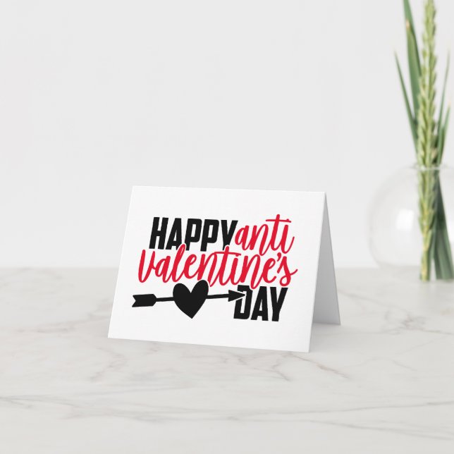 Tarjeta Festiva Humor contra San Valentín | Feliz Anti-Día de San  (Anverso)